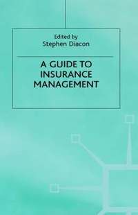 bokomslag A Guide to Insurance Management