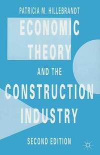 bokomslag Economic Theory and the Construction Industry