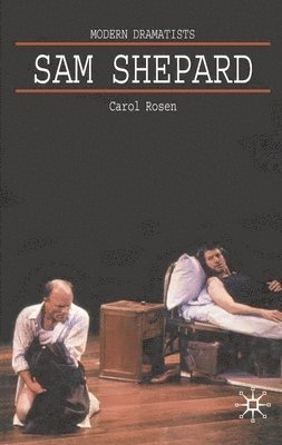 bokomslag Sam Shepard: A 'Poetic Rodeo'