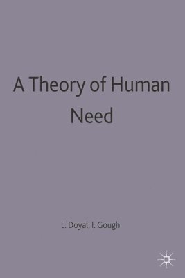 A Theory of Human Need 1