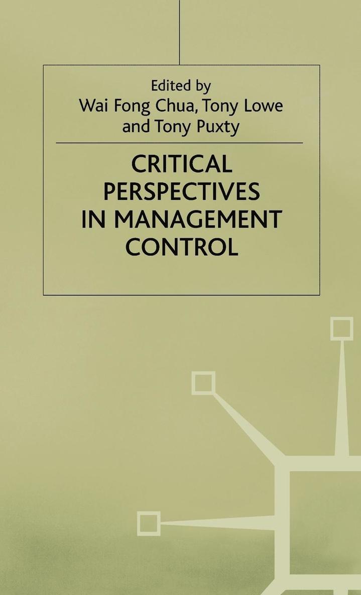 Critical Perspectives in Management Control 1