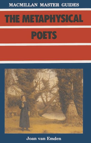 Joan van Emden - Metaphysical Poets, Häftad