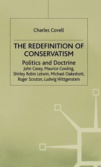bokomslag The Redefinition of Conservatism