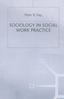 Sociology in Social Work Practice 1