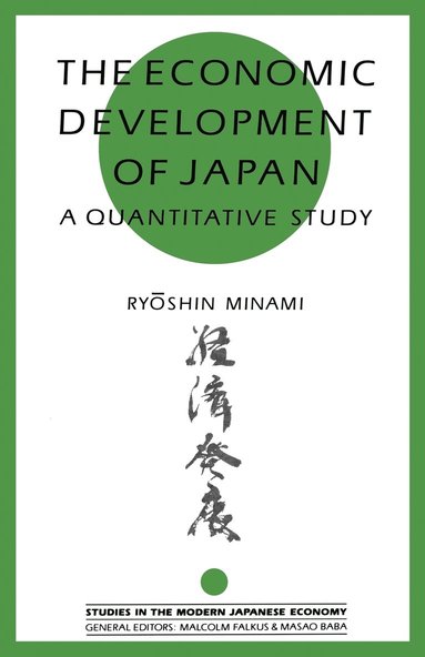 bokomslag The Economic Development of Japan: A Quantitative Study