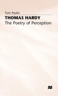 bokomslag Thomas Hardy: The Poetry of Perception