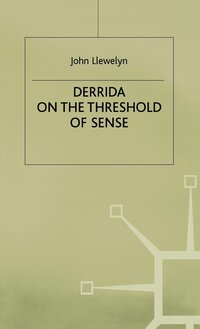 bokomslag Derrida on the Threshold of Sense
