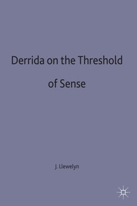 bokomslag Derrida on the Threshold of Sense