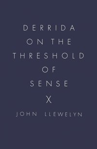 bokomslag Derrida on the Threshold of Sense