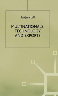 bokomslag Multinationals, Technology and Exports