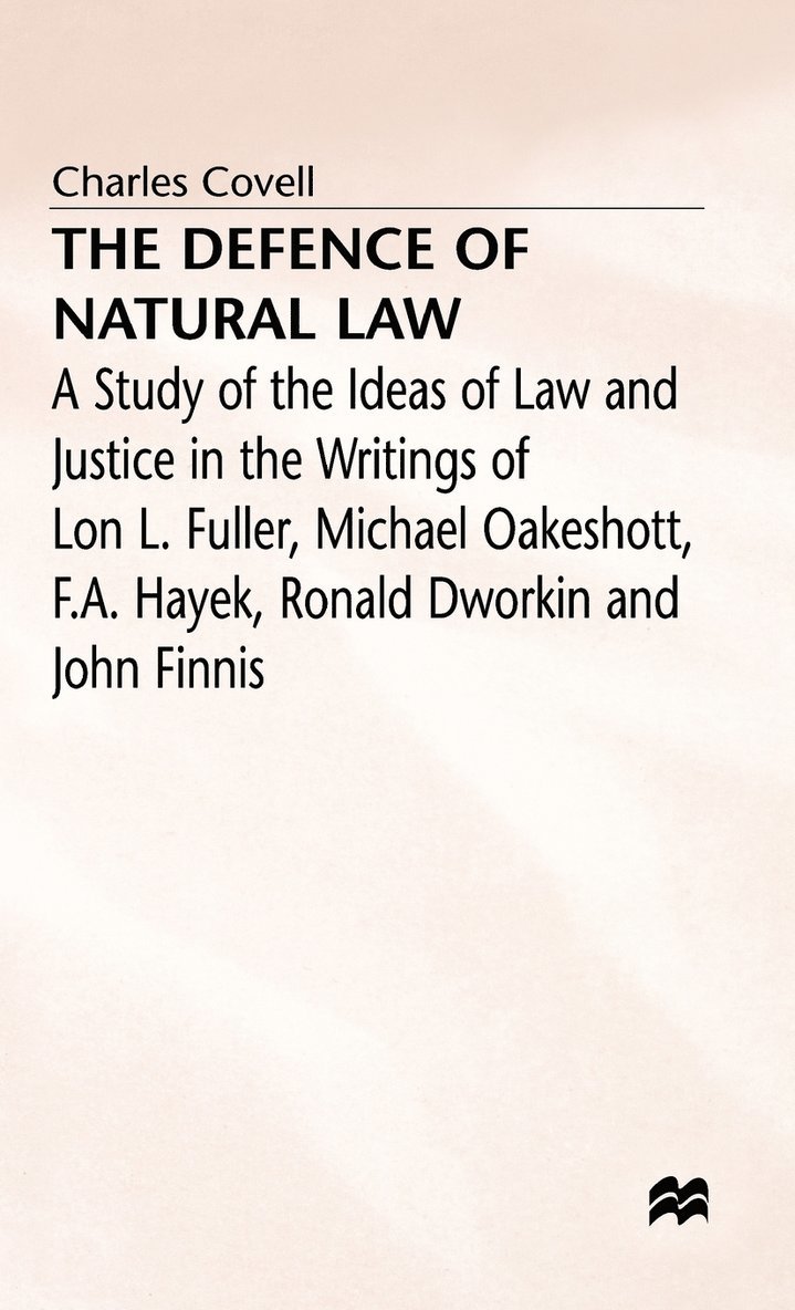 The Defence of Natural Law 1