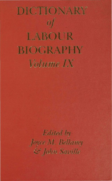 bokomslag Dictionary of Labour Biography