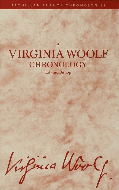 Edward Bishop - Virginia Woolf Chronology, Inbunden