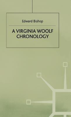 Edward Bishop - Virginia Woolf Chronology, Inbunden