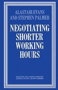 bokomslag Negotiating Shorter Working Hours