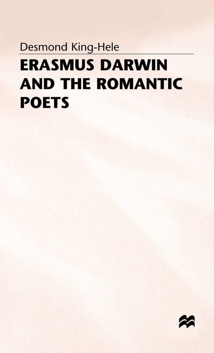 Erasmus Darwin and the Romantic Poets 1