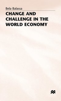 bokomslag Change and Challenge in the World Economy