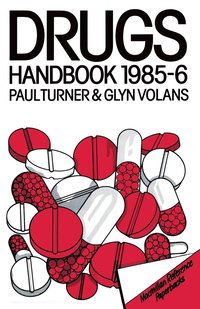 bokomslag The Drugs Handbook 1985-86