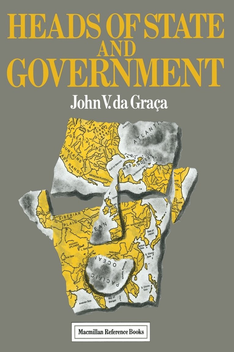 John V.Da Graca, John V. Da Graca, John V Da Graca - Heads of State and Government, Inbunden