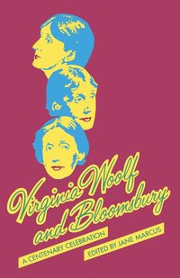 bokomslag Virginia Woolf and Bloomsbury