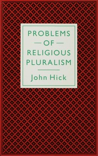 bokomslag Problems of Religious Pluralism