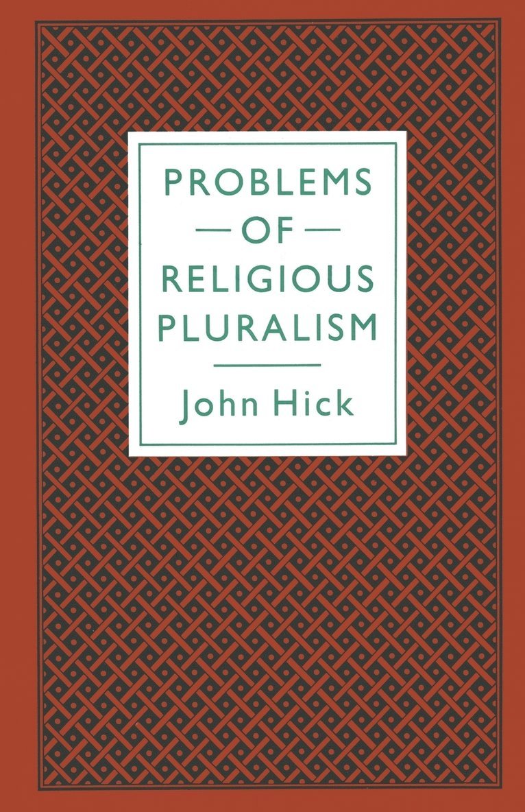 Problems of Religious Pluralism 1