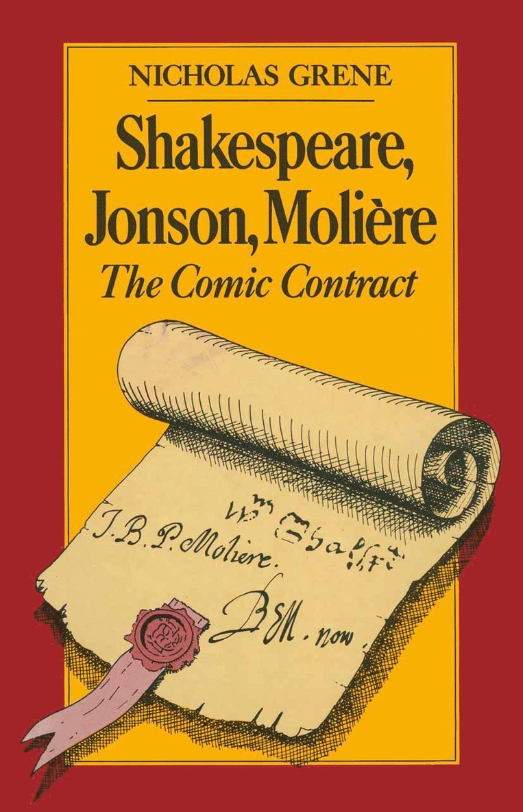 Nicholas Grene - Shakespeare, Jonson, Molière, Häftad