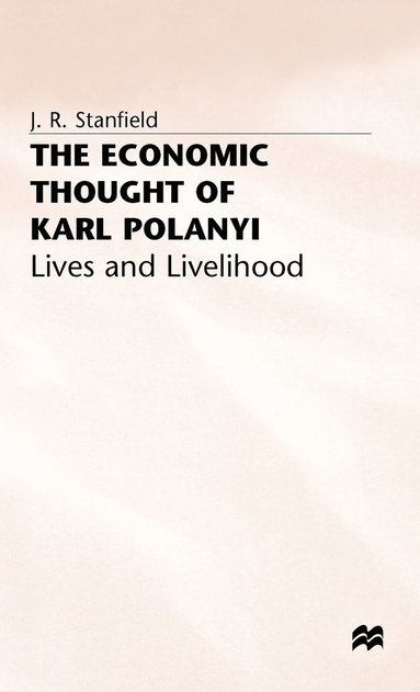 bokomslag The Economic Thought of Karl Polanyi