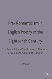 bokomslag Pre-Romanticism in English Poetry of the Eighteenth Century