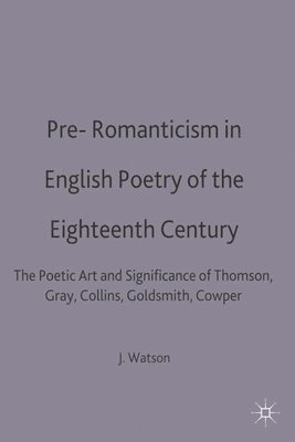 bokomslag Pre-Romanticism in English Poetry of the Eighteenth Century