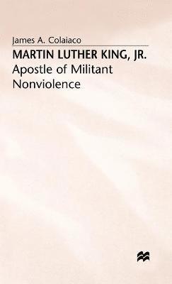 James A Colaiaco, James A. Colaiaco - Martin Luther King, Jr., Inbunden
