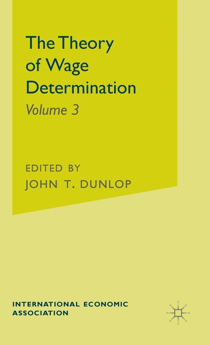 The Theory of Wage Determination 1