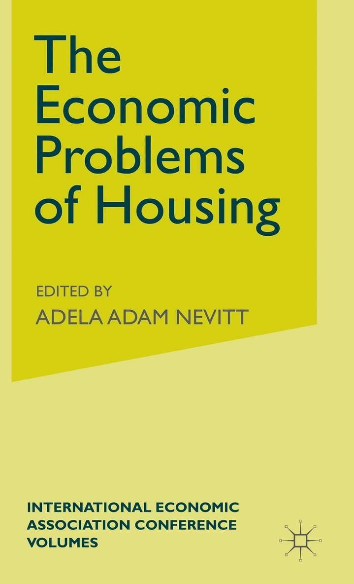 The Economic Problems of Housing 1