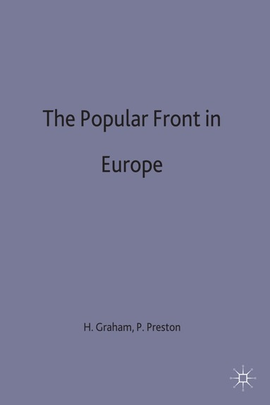 Graham, Helen Graham, Paul Preston - Popular Front in Europe, Inbunden