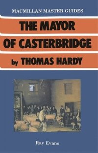 bokomslag The Mayor of Casterbridge by Thomas Hardy