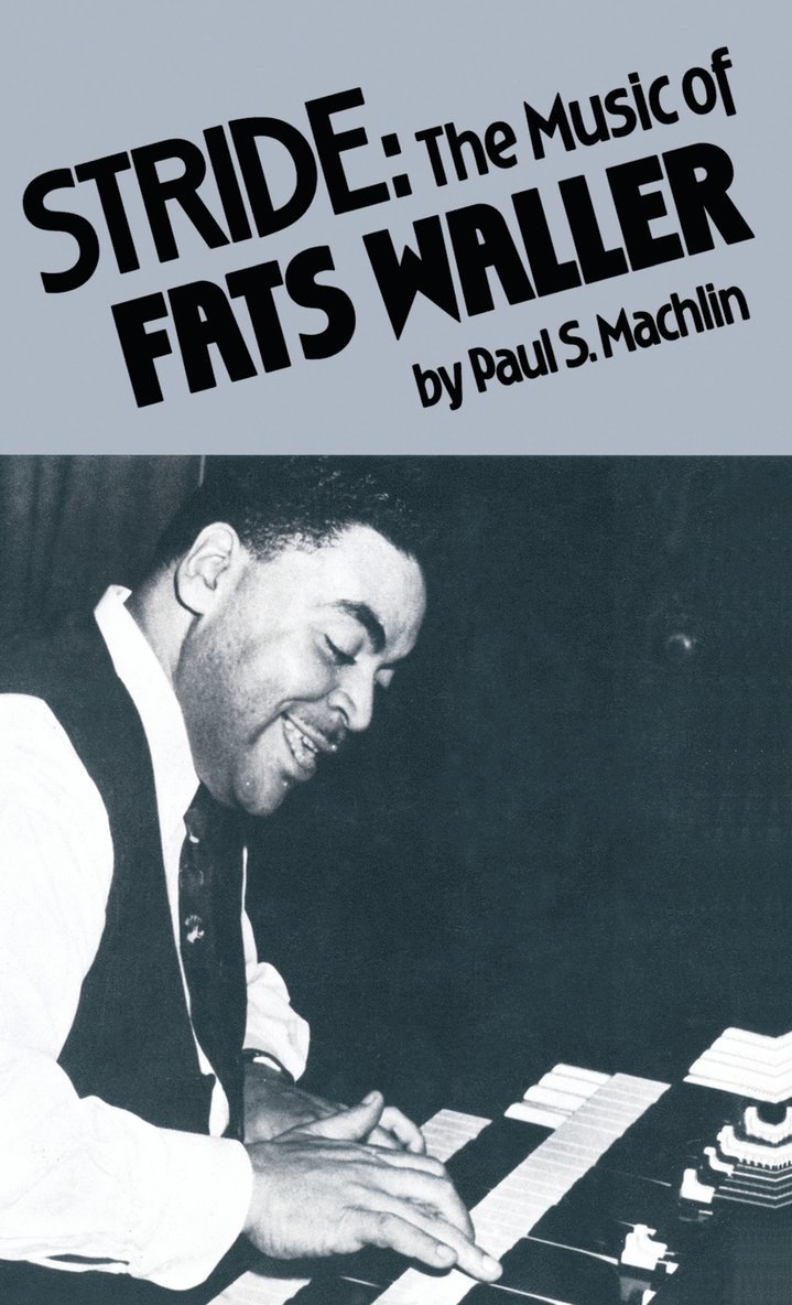 Stride: The Music of Fats Waller 1