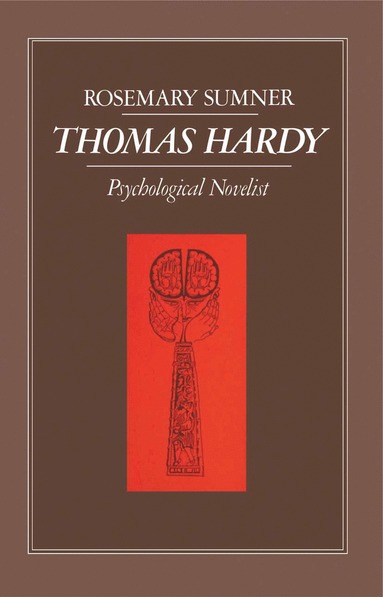 bokomslag Thomas Hardy: Psychological Novelist