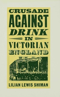 bokomslag Crusade against Drink in Victorian England