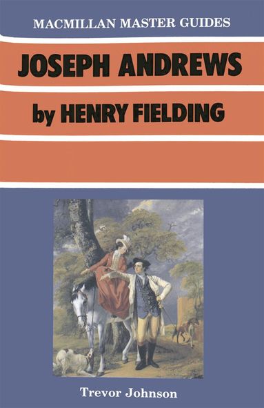 Trevor Johnson - Joseph Andrews by Henry Fielding, Häftad