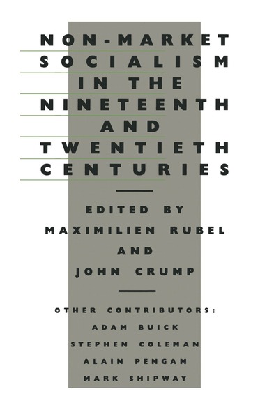 bokomslag Non-Market Socialism in the Nineteenth and Twentieth Centuries