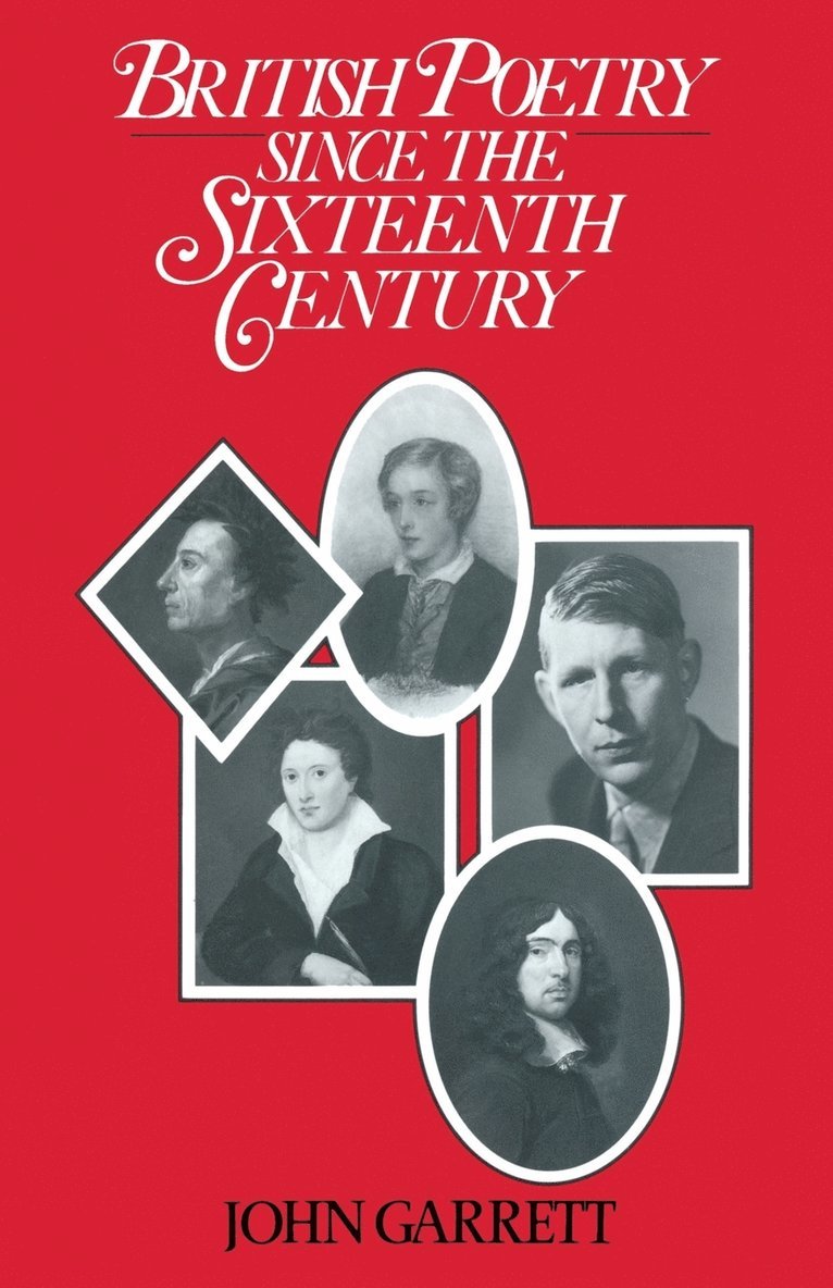British Poetry Since the Sixteenth Century