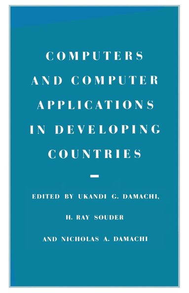 bokomslag Computers and Computer Applications in Developing Countries