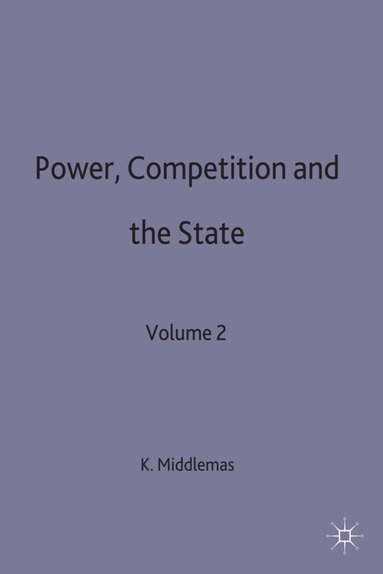 bokomslag Power, Competition and the State