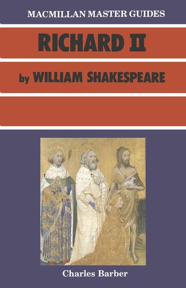 Charles Barber - Shakespeare: Richard II, Häftad