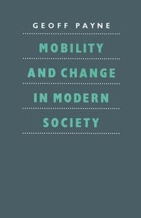 bokomslag Mobility and Change in Modern Society