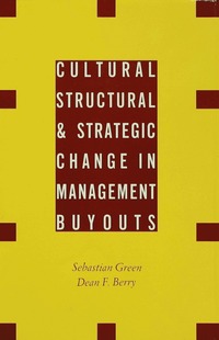 bokomslag Cultural, Structural and Strategic Change in Management Buyouts