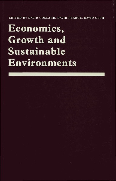 bokomslag Economics, Growth and Sustainable Environments