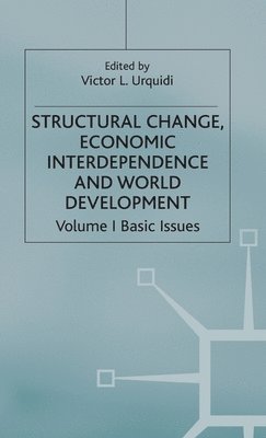 Structural Change, Economic Interdependence and World Development 1