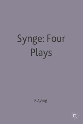Synge: Four Plays 1