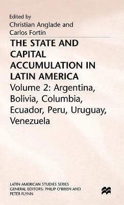 The State and Capital Accumulation in Latin America 1